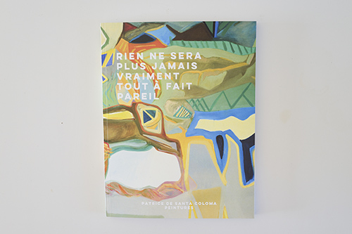 paintings | edition | &copy; patrice de Santa Coloma